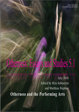 Otherness and the Performing Arts