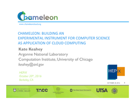 Chameleon: Building an Experimental Instrument for Computer Science