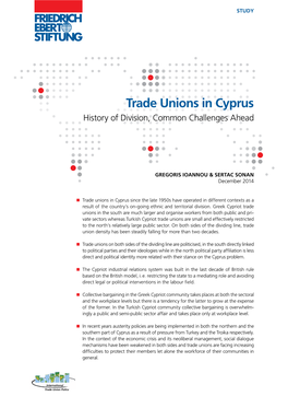Trade Unions in Cyprus History of Division, Common Challenges Ahead