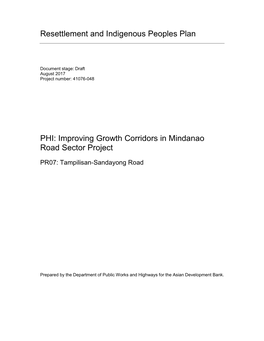 Resettlement and Indigenous Peoples Plan PHI: Improving Growth Corridors in Mindanao Road Sector Project