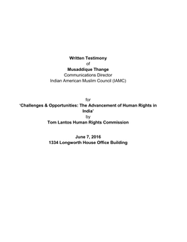 Written Testimony of Musaddique Thange Communications Director Indian American Muslim Council (IAMC)