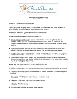 Urinary Incontinence ! ! !What Is Urinary Incontinence? Leakage of Urine Is Called Urinary Incontinence