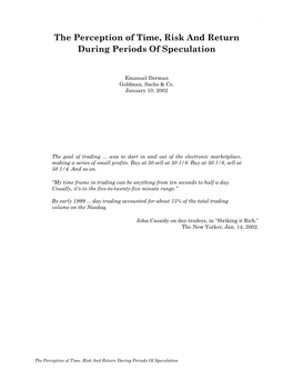 The Perception of Time, Risk and Return During Periods of Speculation