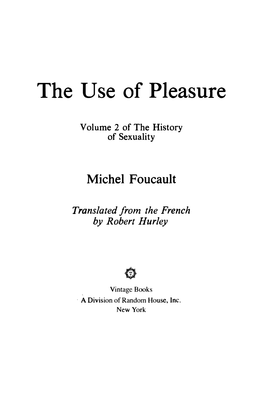 The History of Sexuality, Volume 2: the Use of Pleasure