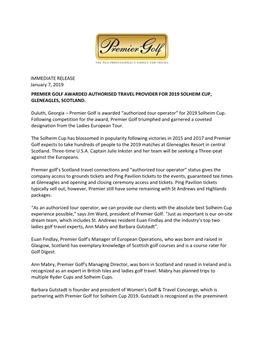 IMMEDIATE RELEASE January 7, 2019 PREMIER GOLF AWARDED AUTHORISED TRAVEL PROVIDER for 2019 SOLHEIM CUP, GLENEAGLES, SCOTLAND