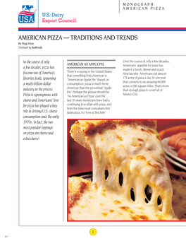 American Pizza: Tradition and Trends