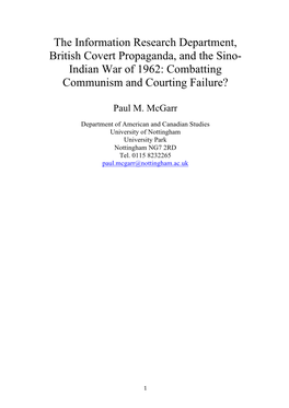 The Information Research Department, British Covert Propaganda, and the Sino- Indian War of 1962: Combatting Communism and Courting Failure?