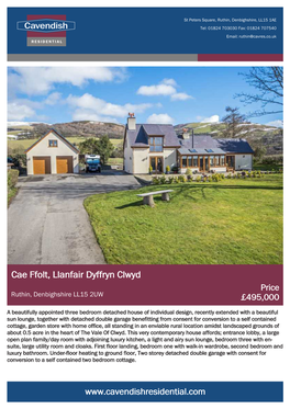 Cae Ffolt, Llanfair Dyffryn Clwyd Price Ruthin, Denbighshire LL15 2UW £495,000