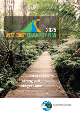 Smart Decisions. Strong Partnerships. Stronger Communities