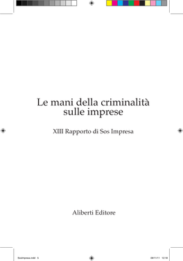 Le Mani Della Criminalità Sulle Imprese, 2011
