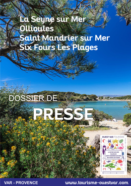 La Seyne Sur Mer Ollioules Saint Mandrier Sur Mer Six Fours Les Plages