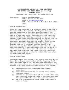 SIMPSONS to SOUTH PARK-FILM 4165 (4 Credits) SPRING 2015 Tuesdays 6:00 P.M.-10:00 P.M