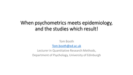 When Psychometrics Meets Epidemiology and the Studies V1.Pdf