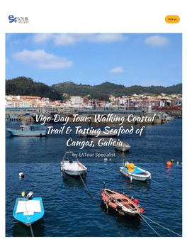 Walking Coastal Trail & Tasting Seafood of Galicia