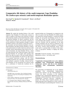 Comparative Life History of the South Temperate Cape Penduline Tit (Anthoscopus Minutus) and North Temperate Remizidae Species