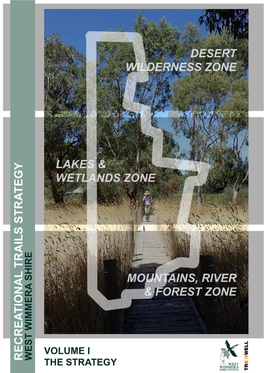 Tredwell Management | West Wimmera Recreational Trail Strategy – Volume 1: the Strategy November 2018 I | P a G E