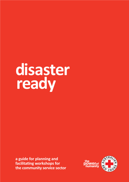 Disaster Ready a Guide for Planning and Facilitating Workshops for the Community Service Sector