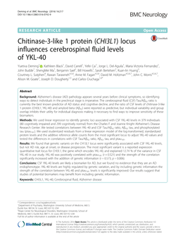 Chitinase-3-Like 1 Protein (CHI3L1) Locus Influences Cerebrospinal Fluid Levels of YKL-40 Yuetiva Deming1 , Kathleen Black1, David Carrell1, Yefei Cai1, Jorge L