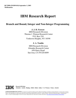 IBM Research Report Branch and Bound, Integer and Non-Integer
