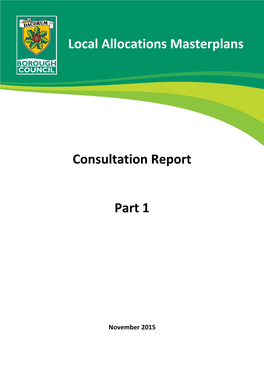 Local Allocations Masterplans Consultation Report Part 1