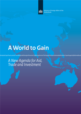 'A World to Gain: a New Agenda for Aid, Trade and Investment'