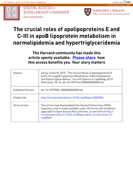 The Crucial Roles of Apolipoproteins E and C-III in Apob Lipoprotein Metabolism in Normolipidemia and Hypertriglyceridemia