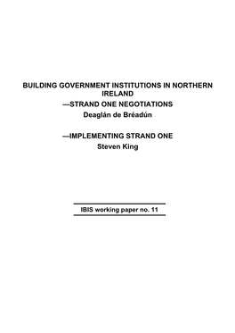 Building Government Institutions in Northern Ireland—Strand One Negotiations