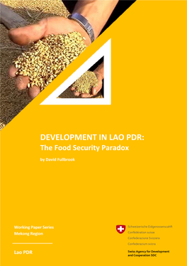 DEVELOPMENT in LAO PDR: the Food Security Paradox