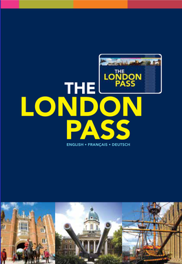 London Pass Opens up the City Like Nothing Else, Revealing the Hidden Gems in Every Corner Alongside World-Famous Attractions