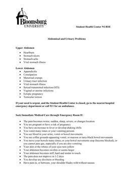 Student Health Center NURSE Abdominal and Urinary Problems Upper Abdomen • Heartburn • Stomach Ulcers • Stomach Ache