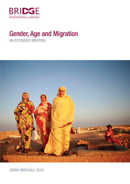 Gender, Age and Migration an EXTENDED BRIEFING