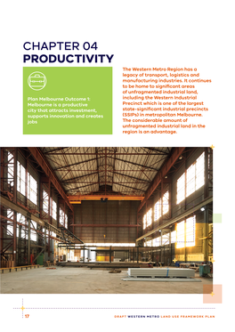 Chapter 04 PRODUCTIVITY the Western Metro Region Has a Legacy of Transport, Logistics and Manufacturing Industries