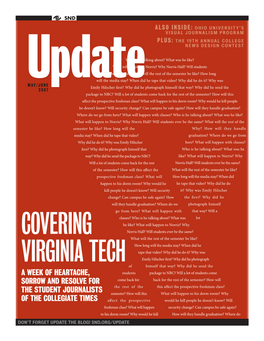 COVERING VIRGINIA TECH} SOCIETY for NEWS DESIGN How to Reach Us Submissions, Suggestions and Comments Are Welcome