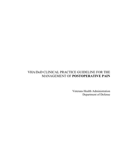 VHA/Dod CLINICAL PRACTICE GUIDELINE for the MANAGEMENT of POSTOPERATIVE PAIN