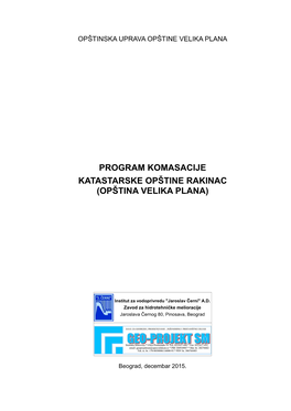 Program Komasacije Katastarske Opštine Rakinac (Opština Velika Plana)