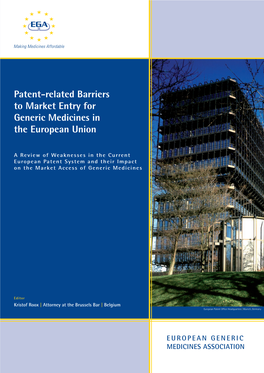 Patent-Related Barriers to Market Entry for Generic Medicines in the European Union