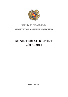 Ministerial Report 2007 - 2011