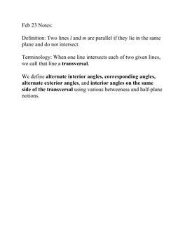 Feb 23 Notes: Definition: Two Lines L and M Are Parallel If They Lie in The