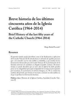 Breve Historia De Los Últimos Cincuenta Años De La Iglesia Católica (1964-2014) Brief History of the Last Fifty Years of the Catholic Church (1964-2014)