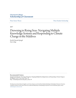 Navigating Multiple Knowledge Systems and Responding to Climate Change in the Maldives Rachel Hannah Spiegel Pitzer College