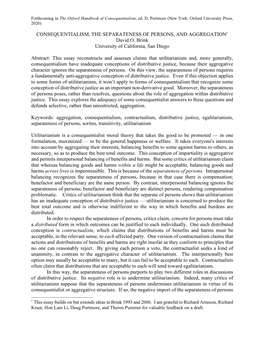 CONSEQUENTIALISM, the SEPARATENESS of PERSONS, and AGGREGATION1 David O