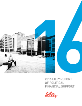 2016 Lilly Report of Political Financial Support
