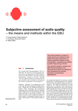 Subjective Assessment of Audio Quality – the Means and Methods Within the EBU