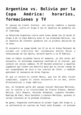 Argentina Vs. Bolivia Por La Copa América: Horarios, Formaciones Y TV