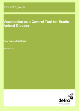 Vaccination As a Control Tool for Exotic Animal Diseases