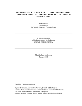 The Linguistic Experience of Italians in Buenos Aires, Argentina, 1890-1914: Language Shift As Seen Through Social Spaces ______