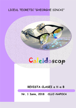 Revista Caleidoscop a Clasei V B, 2018