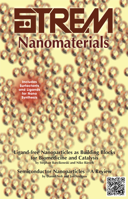 Ligand-Free Nanoparticles As Building Blocks For