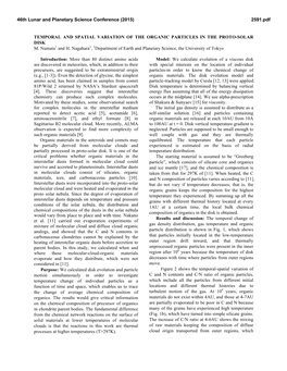 Temporal and Spacial Variation of the Organic Particles in the Proto-Solar