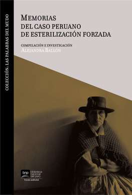 Memorias Del Caso Peruano De Esterilización Forzada